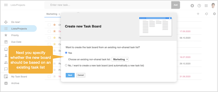 Then you need to specify whether you want to create the task board on an existing task list - or create a new, empty task board