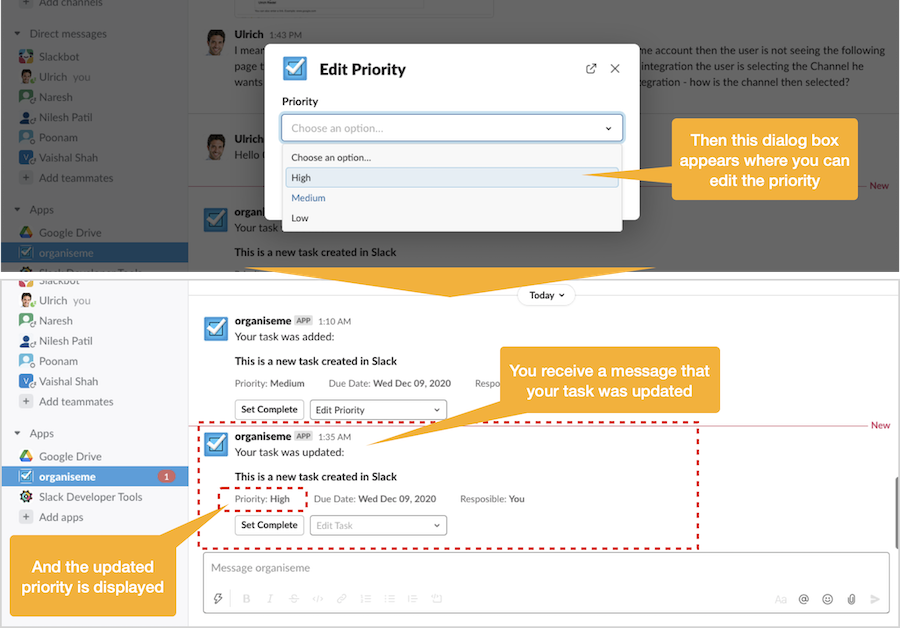 Priority was changed directly in Slack